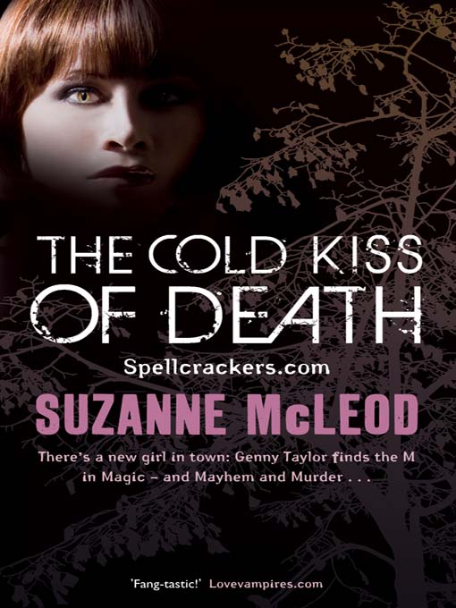 The Cold Kiss of Death (eBook): Spellcrackers Series, Book 2